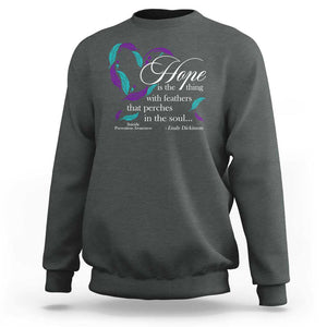 Suicide Prevention Awareness Sweatshirt Hope Is The Thing With Feathers That Perches In The Soul Heart TS11 Dark Heather Print Your Wear