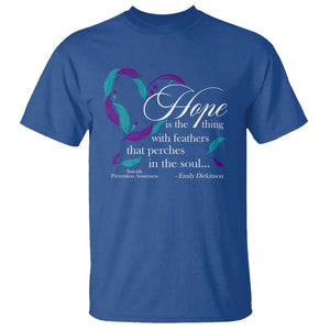 Suicide Prevention Awareness T Shirt Hope Is The Thing With Feathers That Perches In The Soul Heart TS11 Royal Blue Print Your Wear