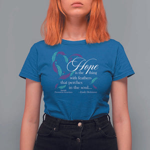 Suicide Prevention Awareness T Shirt For Women Hope Is The Thing With Feathers That Perches In The Soul Heart TS11 Royal Blue Print Your Wear