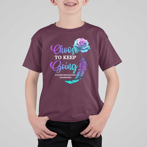 Suicide Prevention Awareness T Shirt For Kid Choose To Keep Going Semicolon Rose Feather TS11 Maroon Print Your Wear