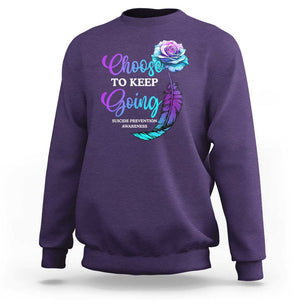 Suicide Prevention Awareness Sweatshirt Choose To Keep Going Semicolon Rose Feather TS11 Purple Print Your Wear