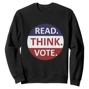 Read Think Vote Sweatshirt Presidential Election 2024 Vintage USA Flag TS11 Black Print Your Wear