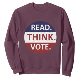 Read Think Vote Sweatshirt Presidential Election 2024 Vintage USA Flag TS11 Maroon Print Your Wear