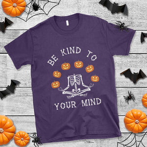 Funny Halloween T Shirt Be Kind To Your Mind Pumpkin Head Skeleton TS11 Purple Print Your Wear