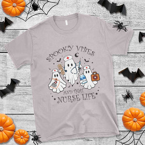 Halloween Nurse T Shirt Spooky Vibes And That Nurse Life Ghost TS11 Ice Gray Print Your Wear