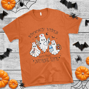 Halloween Nurse T Shirt Spooky Vibes And That Nurse Life Ghost TS11 Orange Print Your Wear