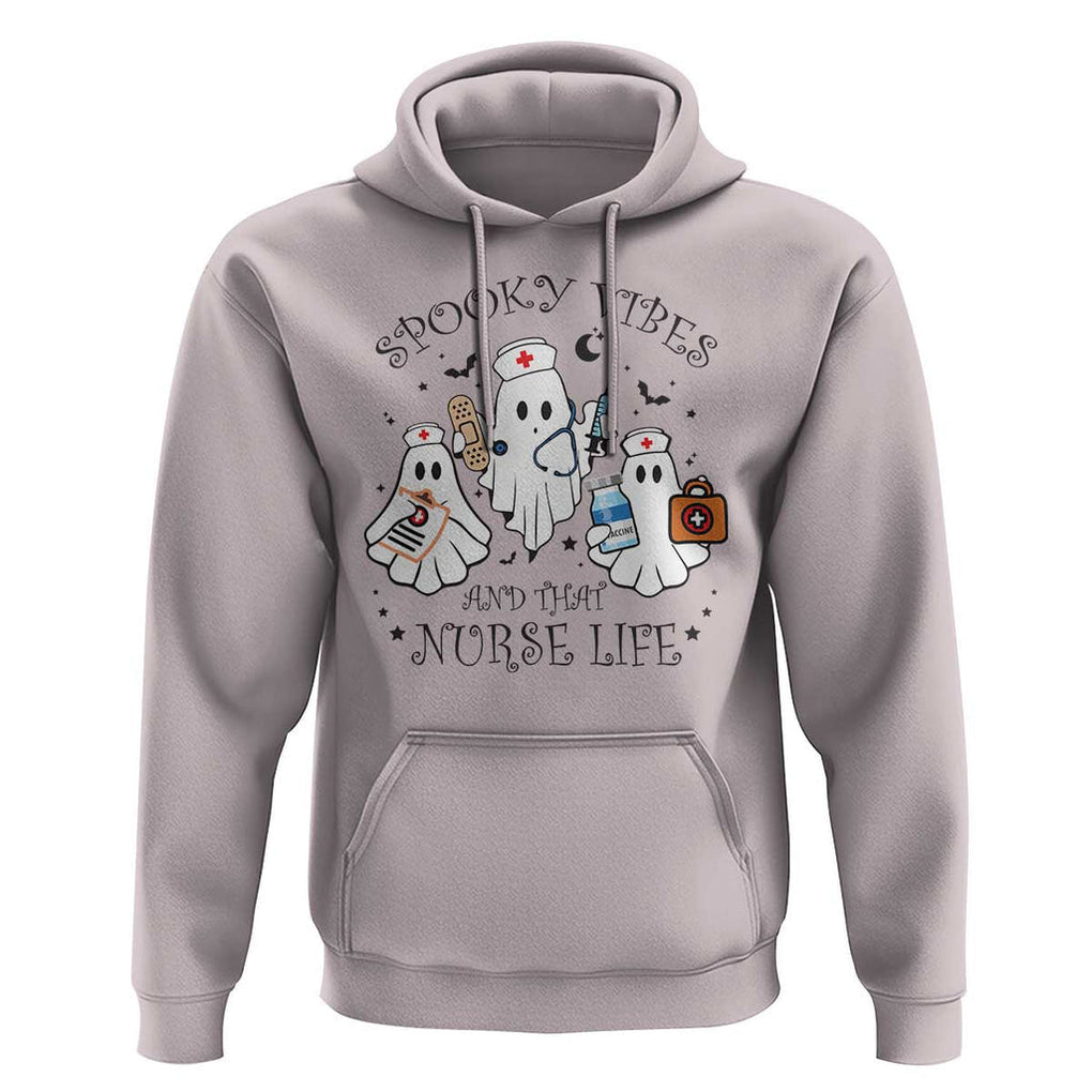 Halloween Nurse Hoodie Spooky Vibes And That Nurse Life Ghost TS11 Ice Gray Print Your Wear