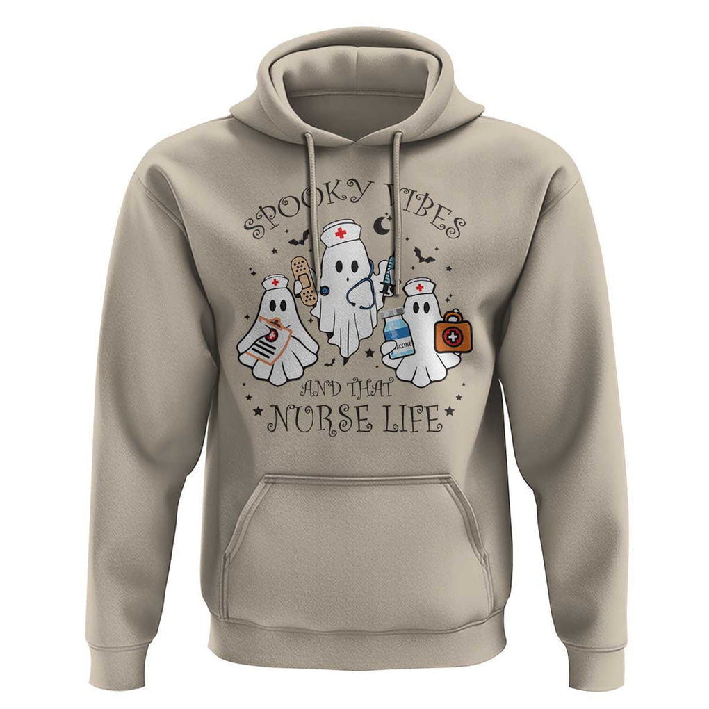Halloween Nurse Hoodie Spooky Vibes And That Nurse Life Ghost TS11 Sand Print Your Wear