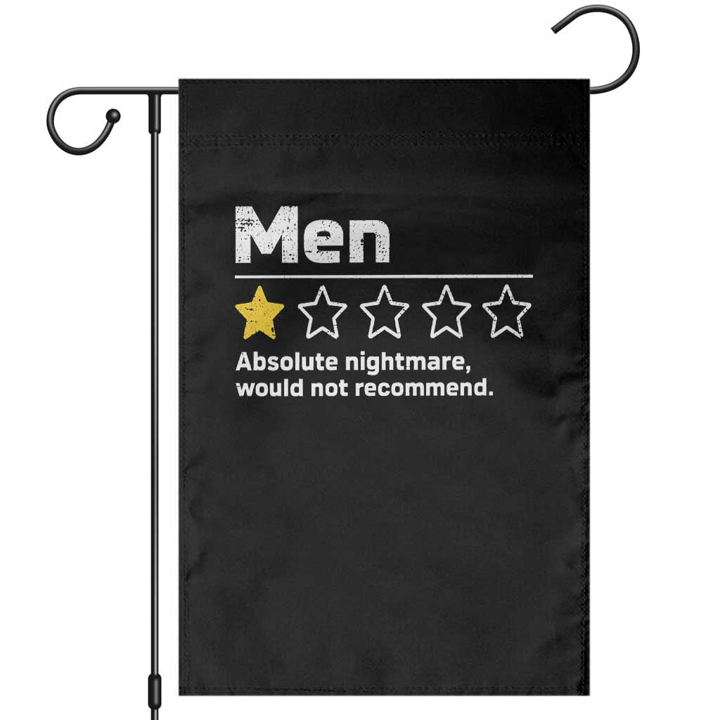 Men 1 Star Absolute Nightmare Would Not Recommend Garden Flag Funny Bold Text