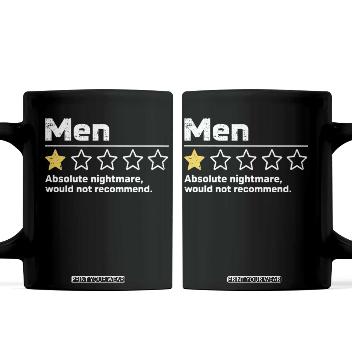 Men 1 Star Absolute Nightmare Would Not Recommend Coffee Mug Funny Bold Text