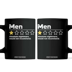 Men 1 Star Absolute Nightmare Would Not Recommend Coffee Mug Funny Bold Text