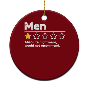 Men 1 Star Absolute Nightmare Would Not Recommend Ceramic Ornament Funny Bold Text