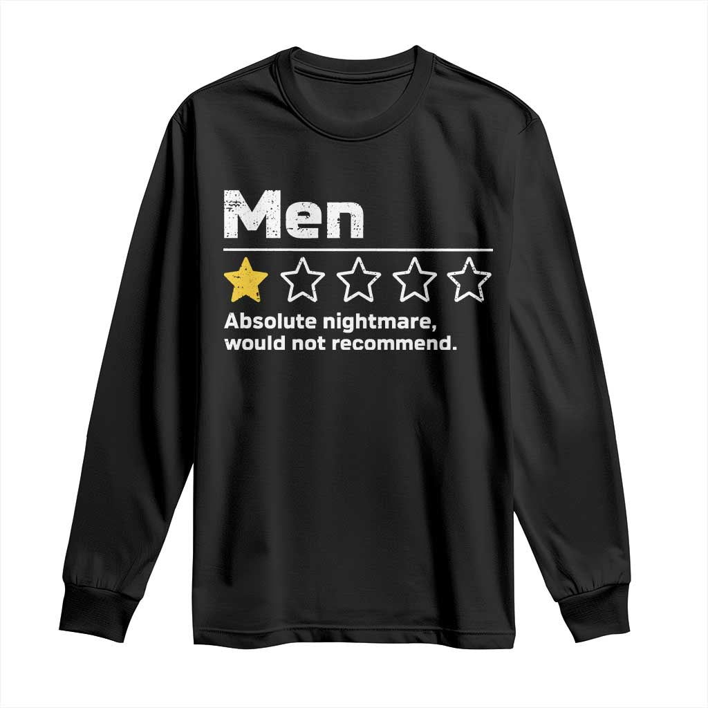 Men 1 Star Absolute Nightmare Would Not Recommend Long Sleeve Shirt Funny Bold Text