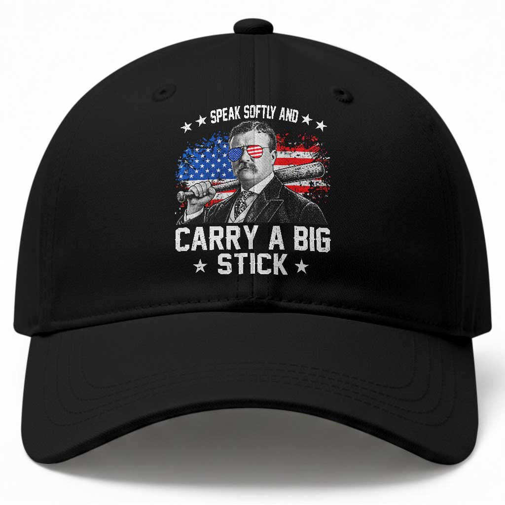 Historical Theodore Quotes Baseball Cap Speak Softly And Carry A Big Stick US Flag