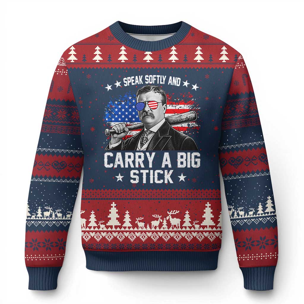 Historical Theodore Quotes Ugly Christmas Sweater Speak Softly And Carry A Big Stick US Flag