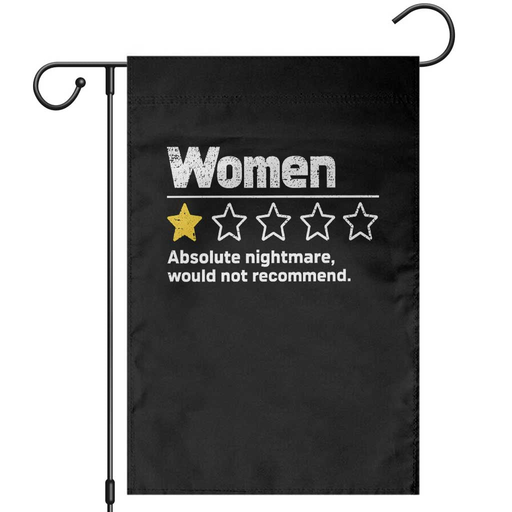 Women 1 Star Absolute Nightmare Would Not Recommend Garden Flag Funny Bold Text