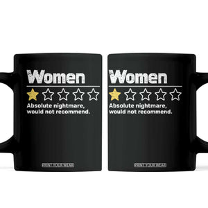 Women 1 Star Absolute Nightmare Would Not Recommend Coffee Mug Funny Bold Text