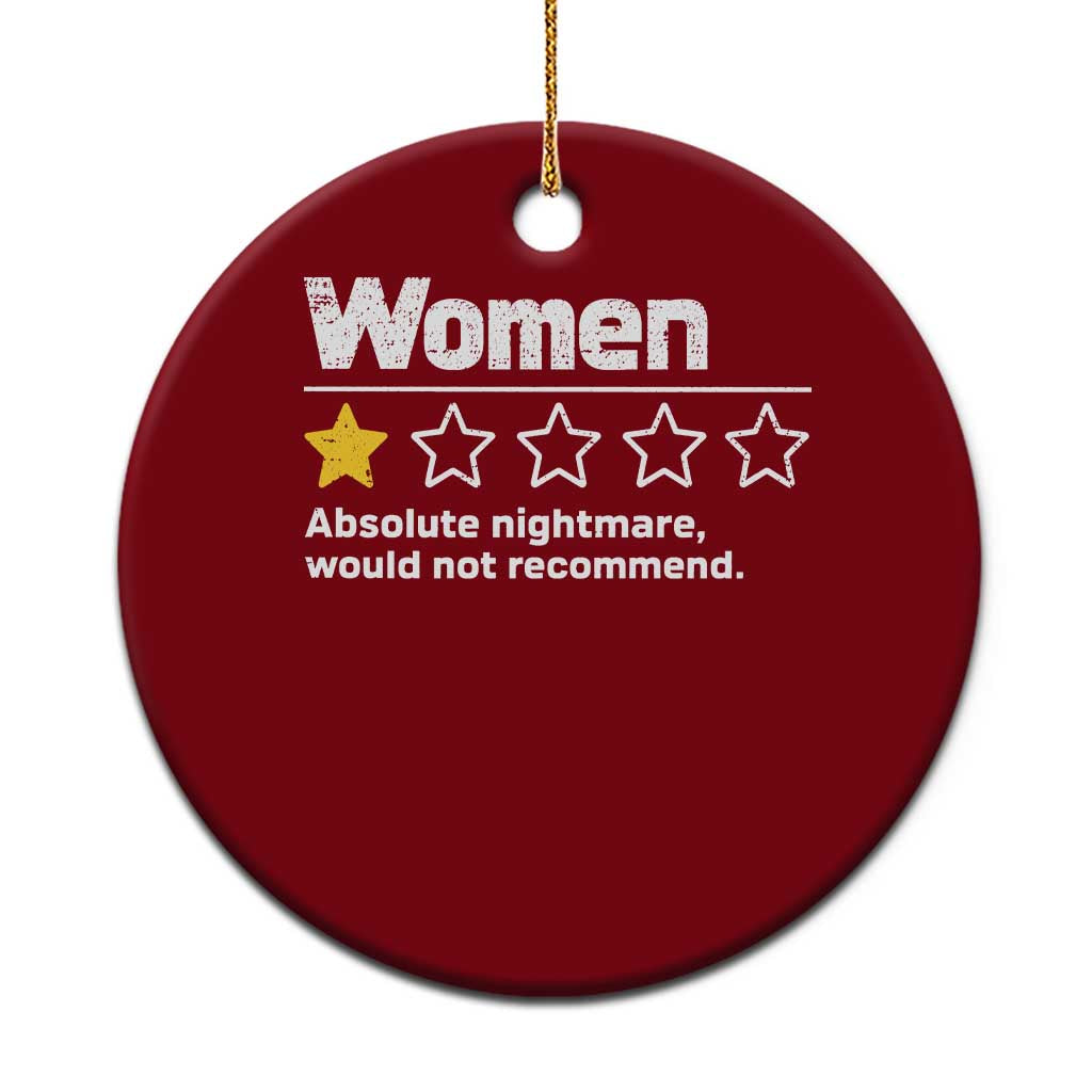 Women 1 Star Absolute Nightmare Would Not Recommend Ceramic Ornament Funny Bold Text