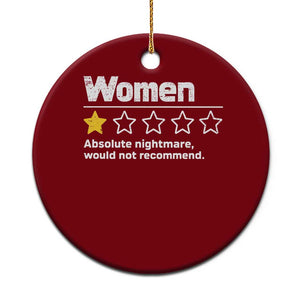 Women 1 Star Absolute Nightmare Would Not Recommend Ceramic Ornament Funny Bold Text