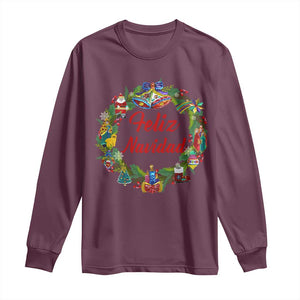 Christmas In Mexico Long Sleeve Shirt Feliz Navidad Xmas Wreath TS11 Maroon Print Your Wear