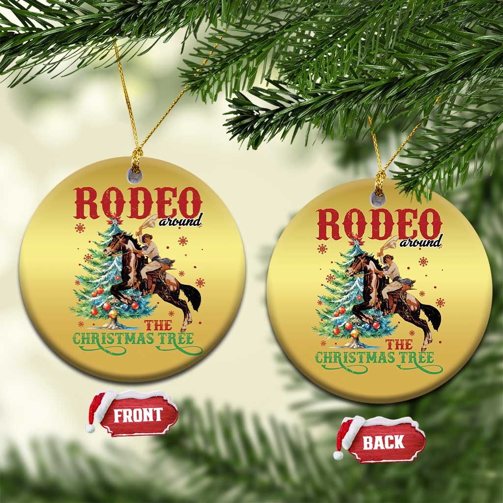 Western Xmas Christmas Ornament Rodeo Around The Christmas Tree Cowgirl TS11 Circle Gold Print Your Wear