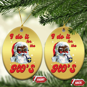 Funny I Do It For The Ho's Christmas Ornament Xmas Naughty Santa TS11 Oval Gold Print Your Wear