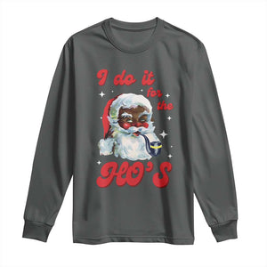 Funny I Do It For The Ho's Long Sleeve Shirt Christmas Naughty Santa TS11 Dark Heather Print Your Wear