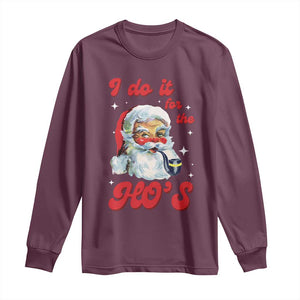 Funny I Do It For The Ho's Long Sleeve Shirt Christmas Black Naughty Santa TS11 Maroon Print Your Wear