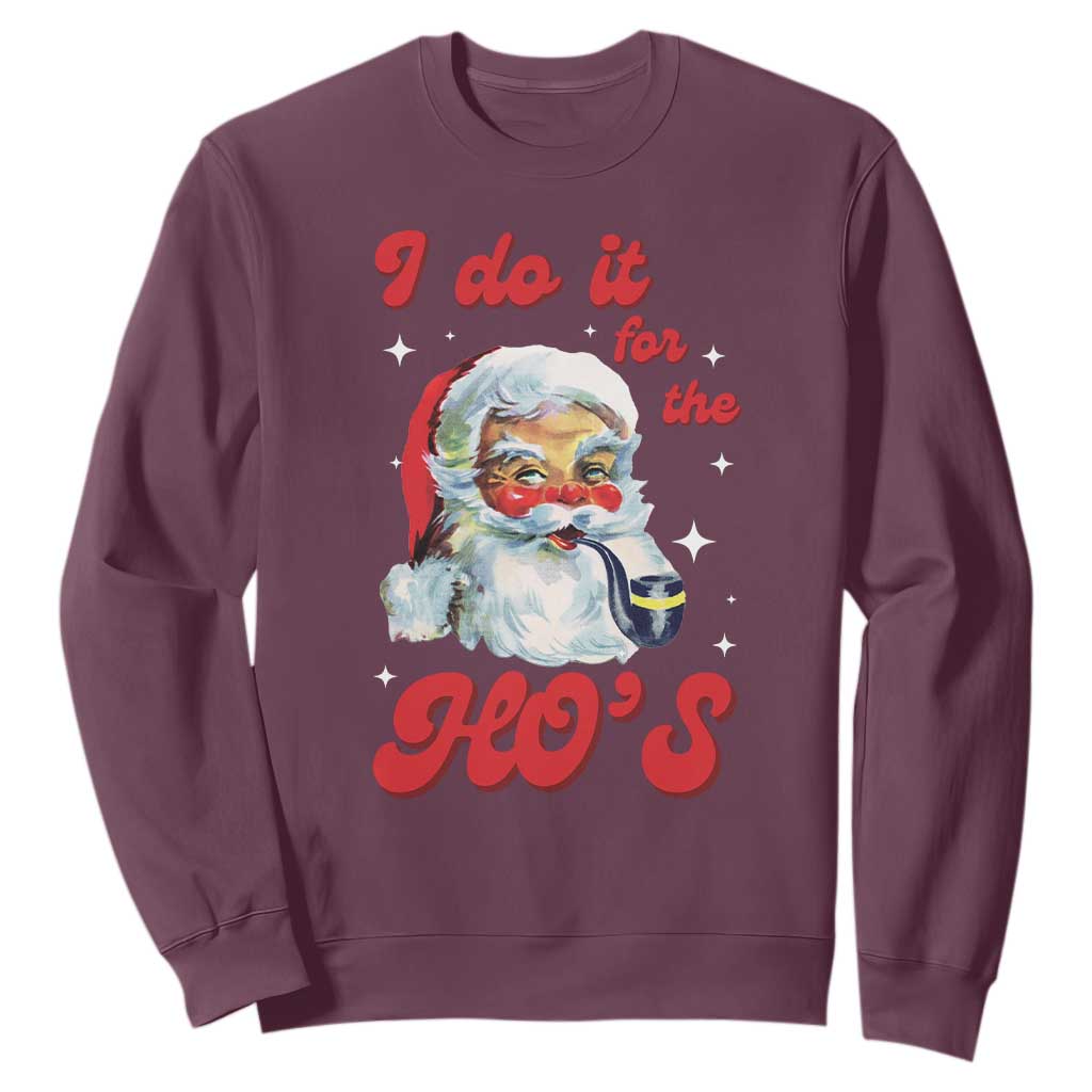Funny I Do It For The Ho's Sweatshirt Christmas Black Naughty Santa TS11 Maroon Print Your Wear