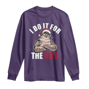 Funny Christmas Santa Long Sleeve Shirt I Do It For The Ho's TS11 Purple Print Your Wear