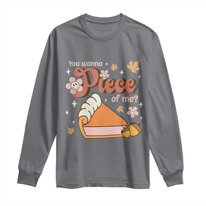 Funny Retro Thanksgiving Long Sleeve Shirt You Wanna Piece Of Me Fall Season Family Matching TS11 Charcoal Print Your Wear