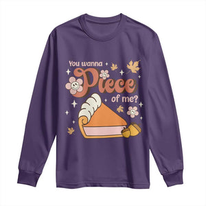 Funny Retro Thanksgiving Long Sleeve Shirt You Wanna Piece Of Me Fall Season Family Matching TS11 Purple Print Your Wear