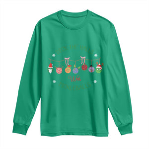 Funny Christmas Pickleball Long Sleeve Shirt Deck The Halls With Pickleballs Santa Hat TS11 Irish Green Print Your Wear