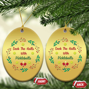 Xmas Pickleball Christmas Ornament Deck The Halls With Pickleball Xmas Wealth TS11 Oval Gold Print Your Wear