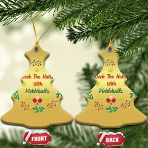 Xmas Pickleball Christmas Ornament Deck The Halls With Pickleball Xmas Wealth TS11 Christmas Tree Gold Print Your Wear