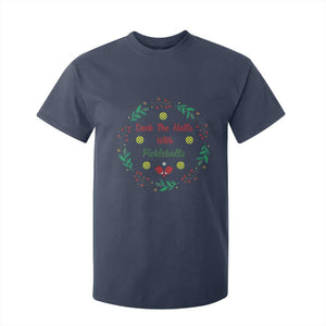 Christmas Pickleball T Shirt For Kid Deck The Halls With Pickleball Xmas Wealth TS11 Navy Print Your Wear