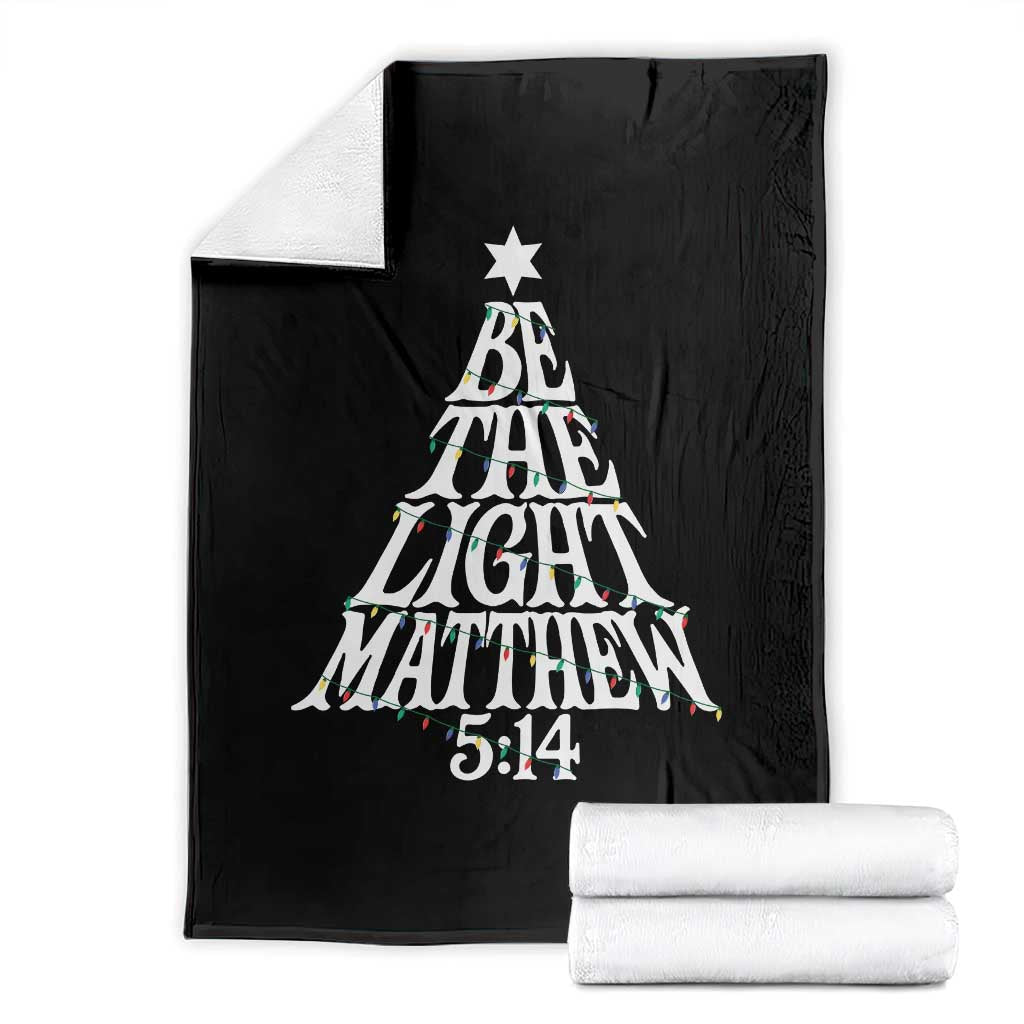 Christmas Be The Light Throw Blanket Christian Xmas Bible Verse TS11 Black Print Your Wear