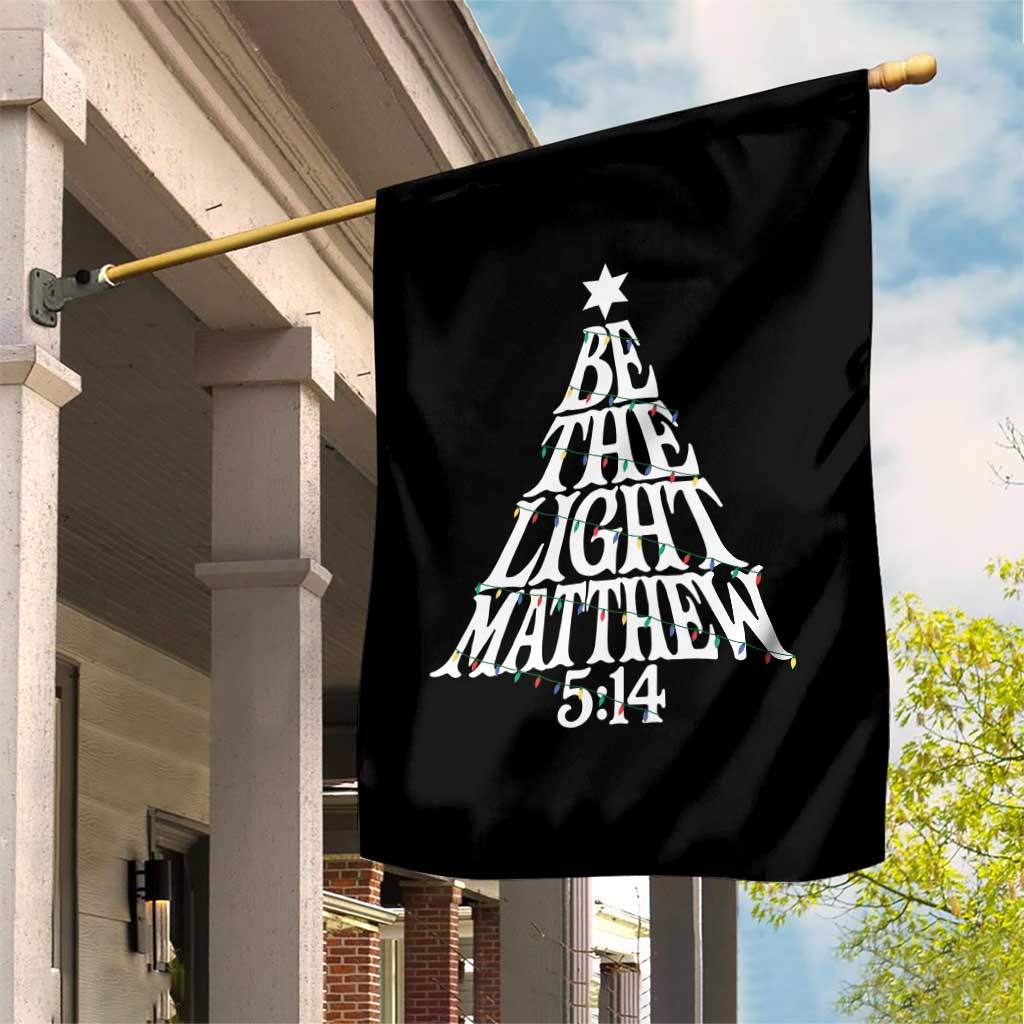 Christmas Be The Light Garden Flag Christian Xmas Bible Verse TS11 Print Your Wear