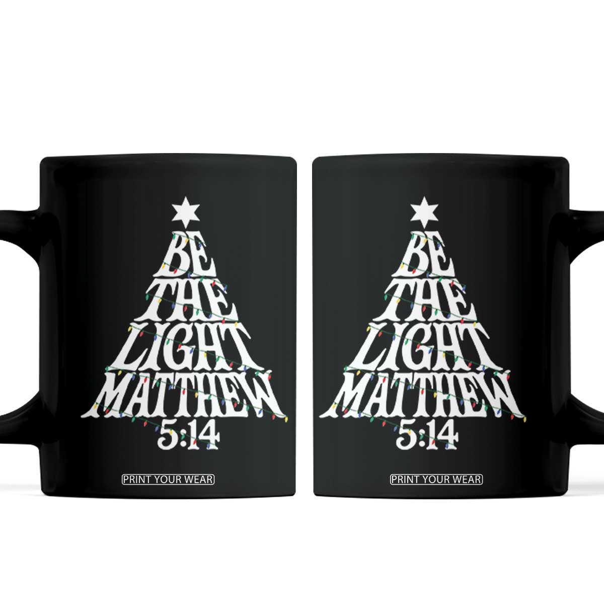 Christmas Be The Light Coffee Mug Christian Xmas Bible Verse TS11 Black Print Your Wear