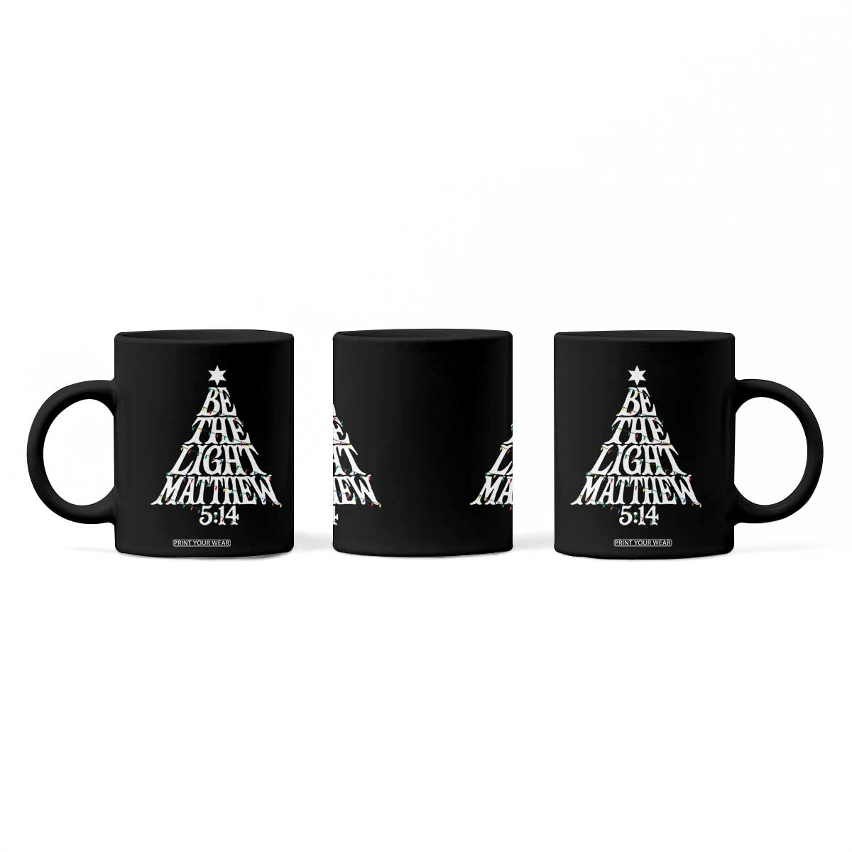 Christmas Be The Light Coffee Mug Christian Xmas Bible Verse TS11 Print Your Wear