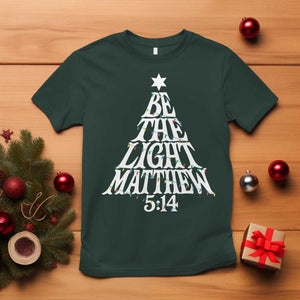 Christmas Be The Light T Shirt Christian Xmas Bible Verse TS11 Dark Forest Green Print Your Wear