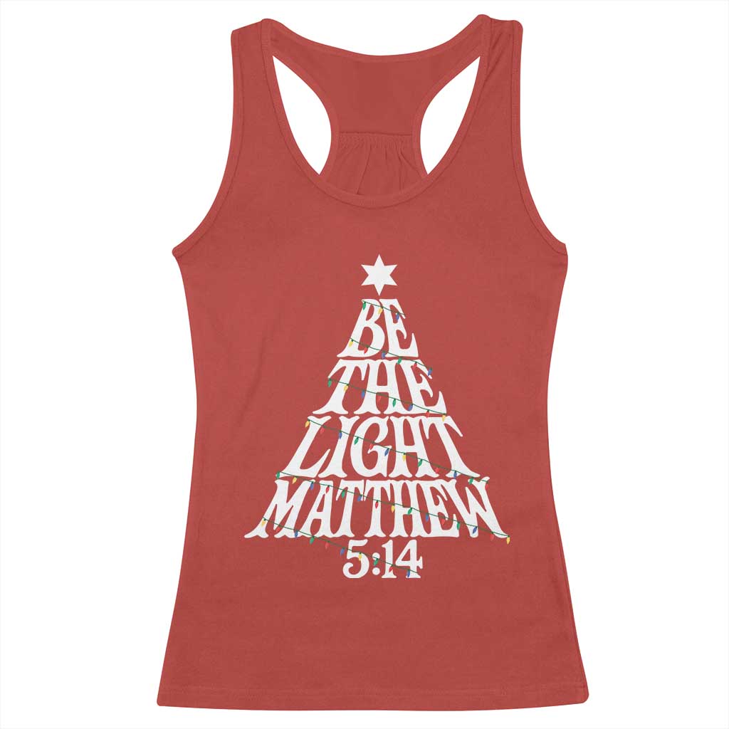 Christmas Be The Light Racerback Tank Top Christian Xmas Bible Verse TS11 Red Print Your Wear