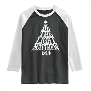 Christmas Be The Light Raglan Shirt Christian Xmas Bible Verse TS11 Black White Print Your Wear