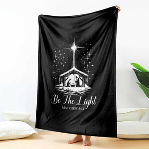 Be The Light Christian Christmas Throw Blanket Nativity Scene Bible Verse TS11 Print Your Wear