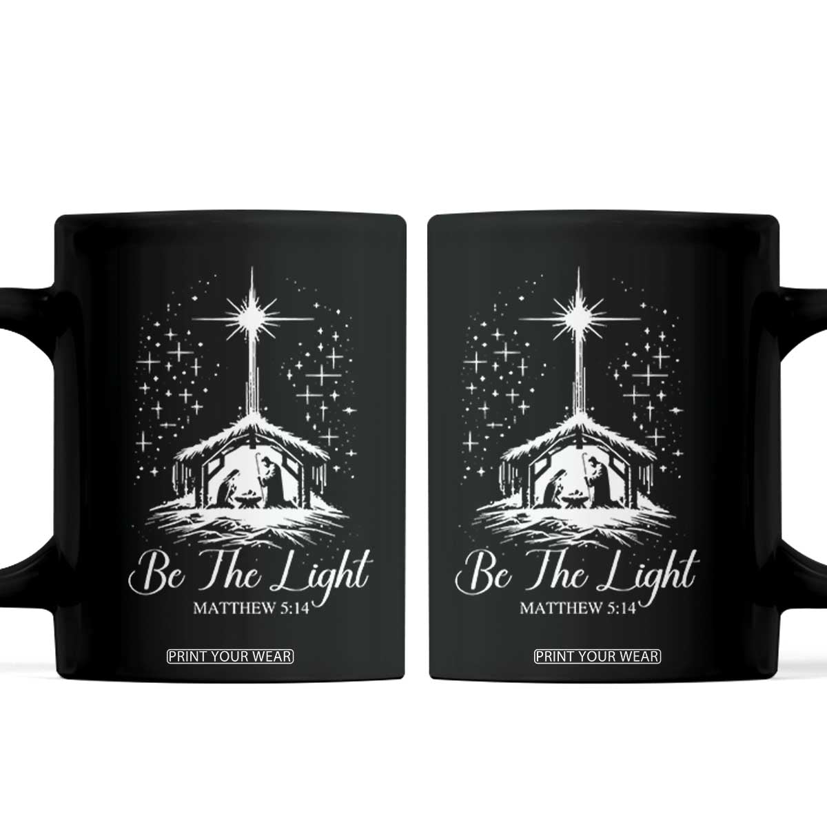Be The Light Christian Christmas Coffee Mug Nativity Scene Bible Verse TS11 Black Print Your Wear