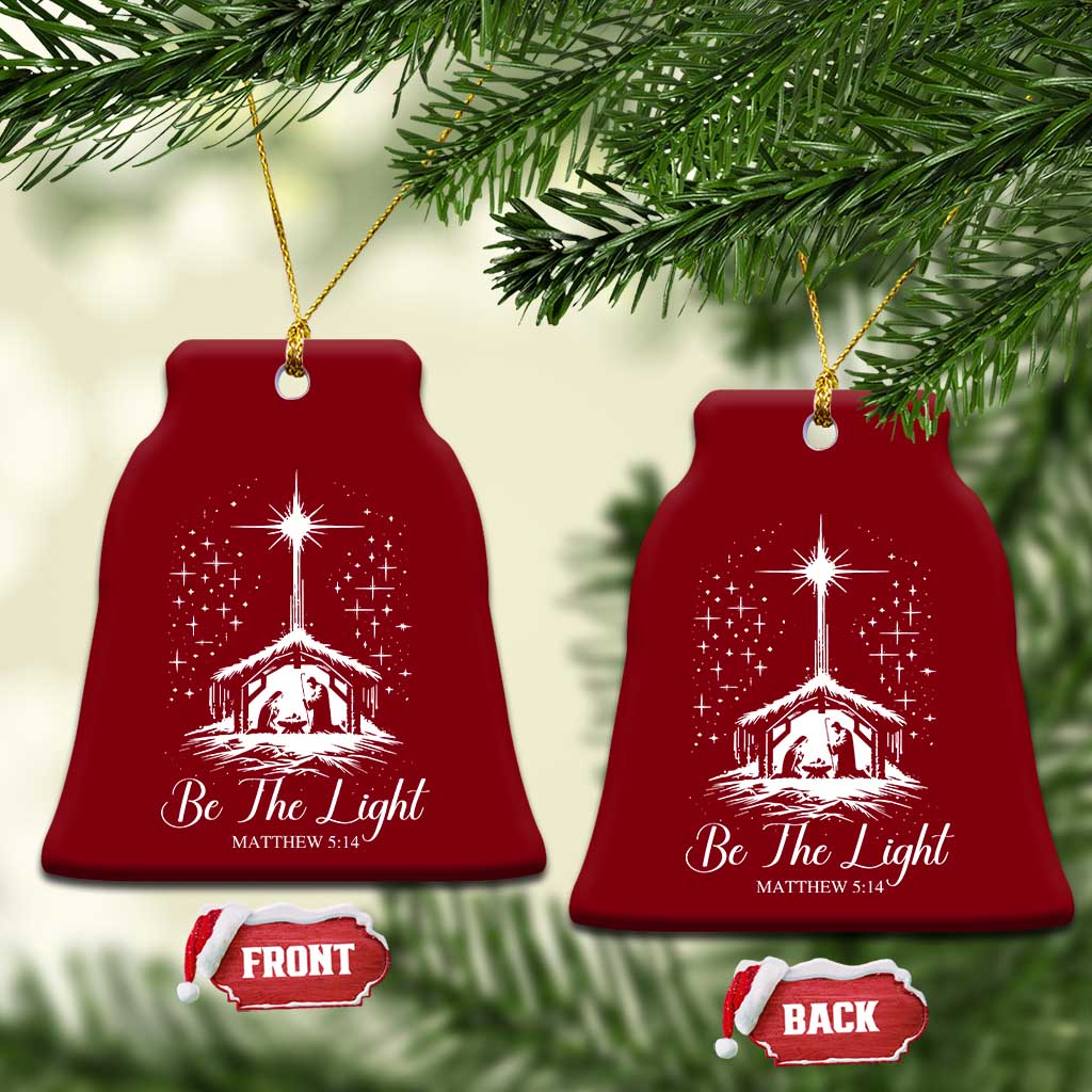 Be The Light Christian Christmas Ceramic Ornament Nativity Scene Bible Verse TS11 Print Your Wear