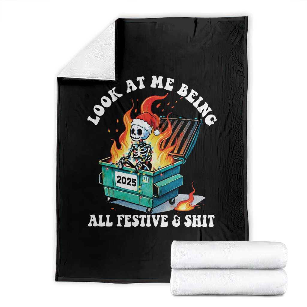 Funny Christmas Dumpster Fire Skeleton 2025 Throw Blanket Look At Me Being All Festive And Shit TS11 Black Print Your Wear