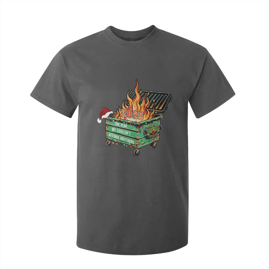 Funny Lil Dumpster Fire 2025 T Shirt For Kid The Year We Couldnt Afford Anything TS11 Dark Heather Print Your Wear