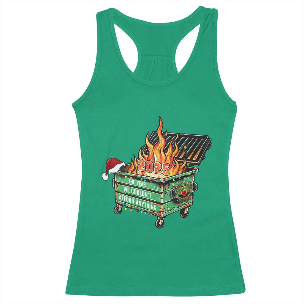 Funny Lil Dumpster Fire 2025 Racerback Tank Top The Year We Couldnt Afford Anything TS11 Irish Green Print Your Wear