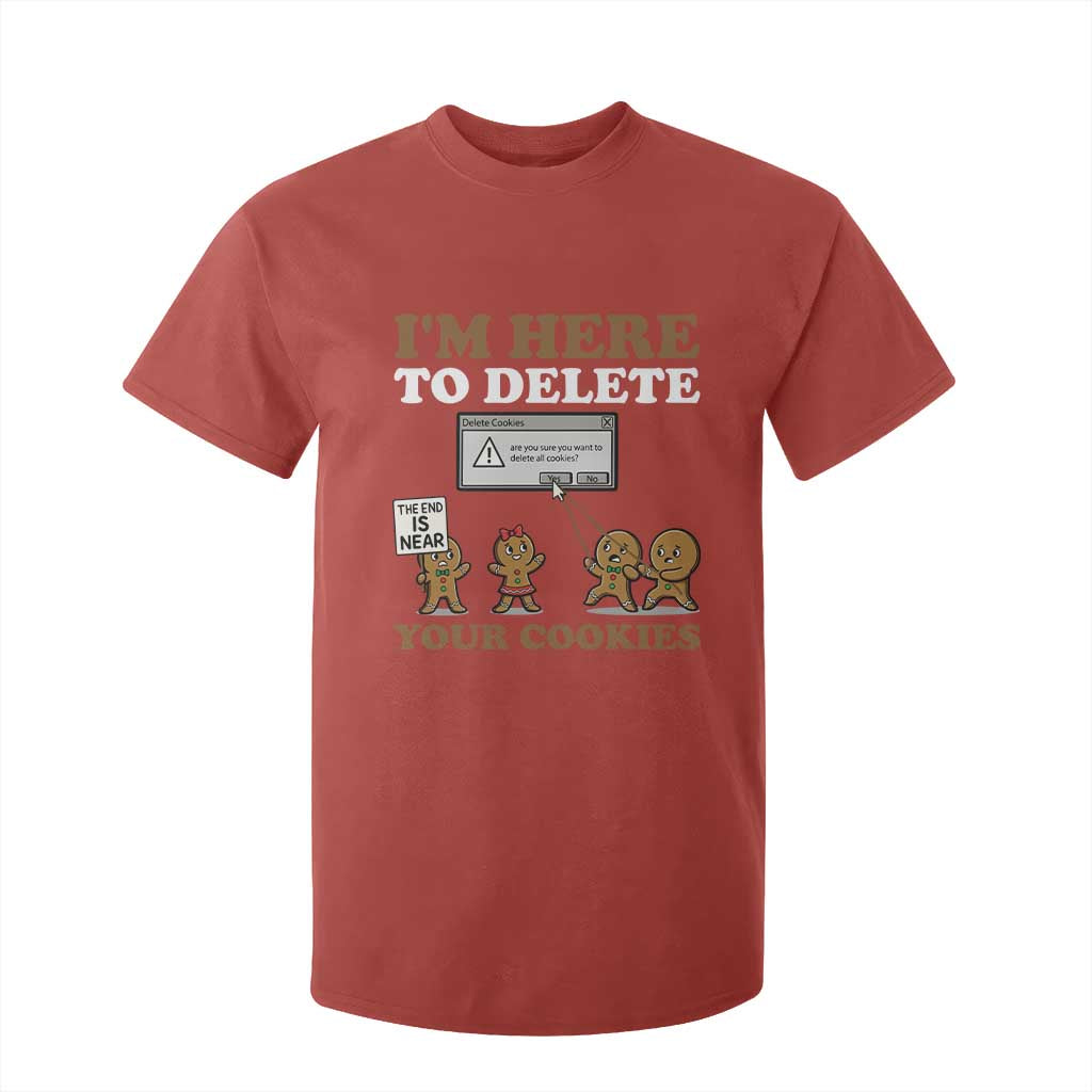 Funny Christmas I Am Here To Delete Your Cookie T Shirt For Kid Xmas Gingerbread Lover TS11 Red Print Your Wear